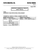 Ferris Service Bulletin F071 IMPORTANT COMMERCIAL PRODUCT SAFETY RECALL. Mandatory rear drive wheel replacement on select IS4000Z Series & IS5000Z Series models